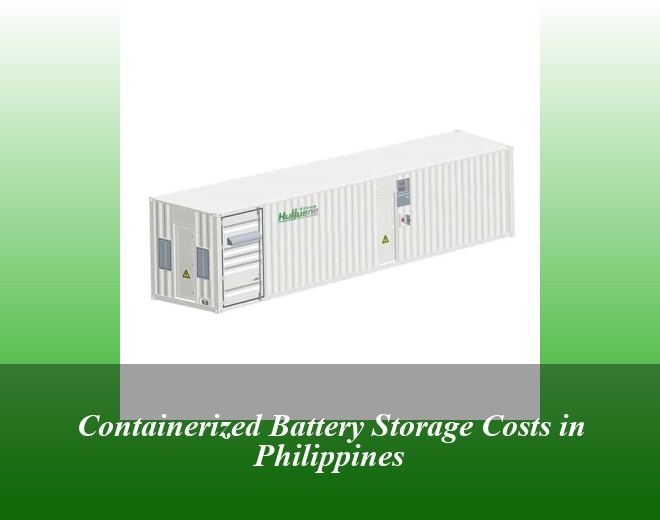 Containerized Battery Storage Costs in Philippines